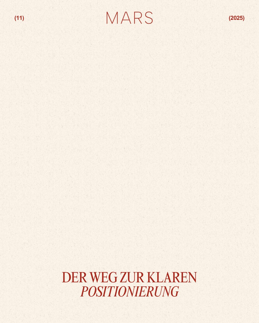 Der Weg zur klaren Positionierung