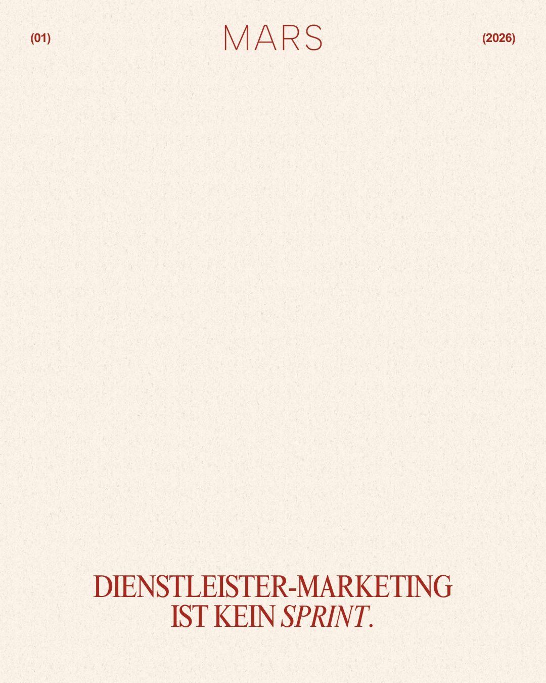 Warum Dienstleister-Marketing kein Sprint ist.
